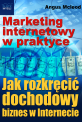 Marketing internetowy w praktyce